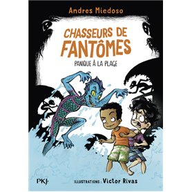 Chasseurs de fantômes - Tome 03 Panique à la plage