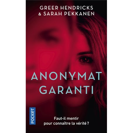 Anonymat garanti