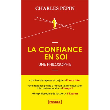 La confiance en soi - Une philosophie