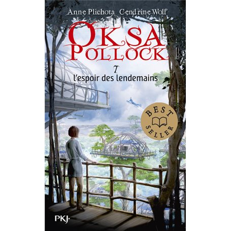 Oksa Pollock - tome 7 L'espoir des lendemains