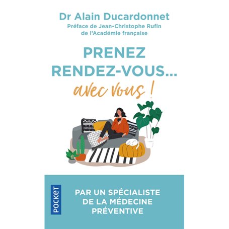 Prenez rendez-vous... avec vous !