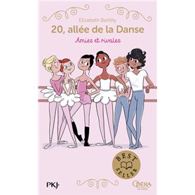 20, allée de la danse - tome 1 Amies et rivales