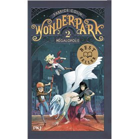 Wonderpark - tome 2 Mégalopolis