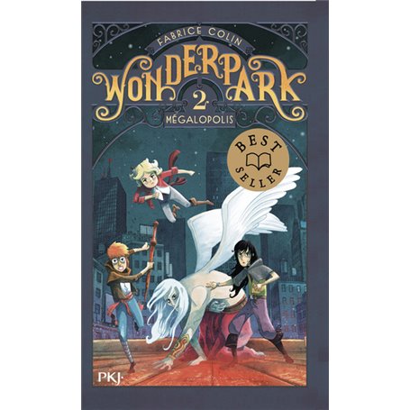 Wonderpark - tome 2 Mégalopolis