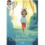 Liz et Grimm - tome 1 Le petit Chaperon bleu