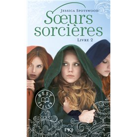 Les soeurs sorcières - tome 02