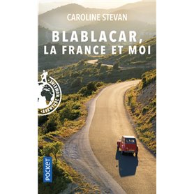 Blablacar, la France et moi