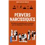 Pervers narcissiques - 50 scènes du quotidien pas si anodines pour les démasquer et leur faire face