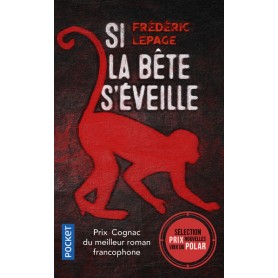 Si la bête s'éveille