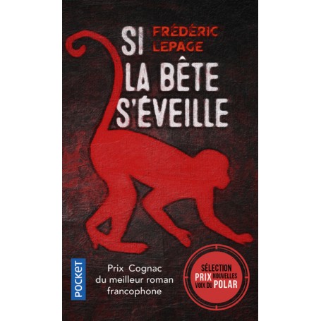 Si la bête s'éveille