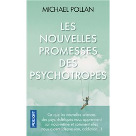 Les nouvelles Promesses des psychotropes