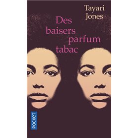 Des baisers parfum tabac