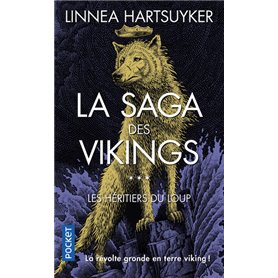 La Saga des Vikings - Tome 3 Les Héritiers du loup