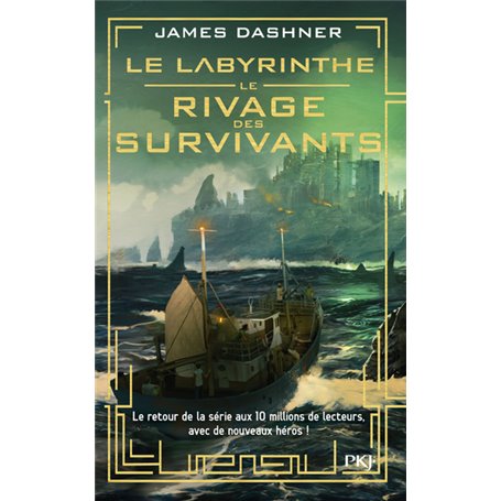 Le Labyrinthe - tome 1 Le rivage des survivants