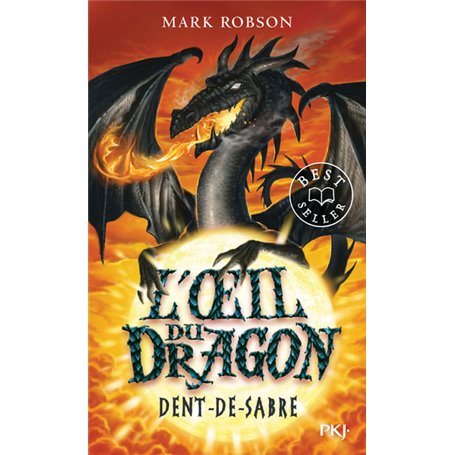 L'oeil du dragon - tome 3 Dent-de-Sabre