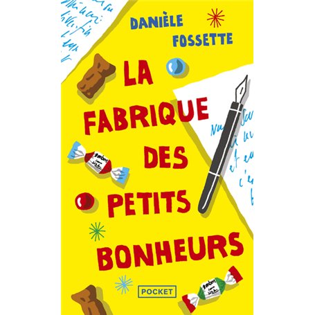 La Fabrique des petits bonheurs