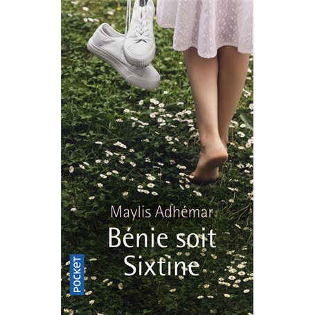 Bénie soit Sixtine