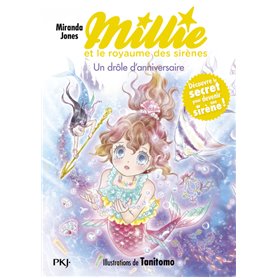 Millie et le royaume des sirènes - Tome 05 Un drôle d'anniversaire