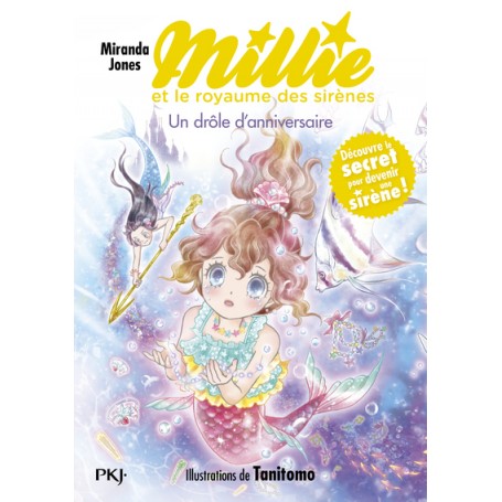 Millie et le royaume des sirènes - Tome 05 Un drôle d'anniversaire