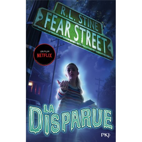 Fear street - tome 1 La disparue
