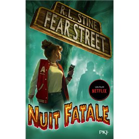 Fear street - tome 2 Nuit fatale