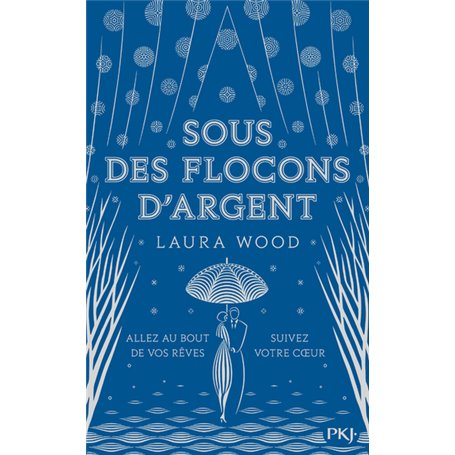 Sous des flocons d'argent