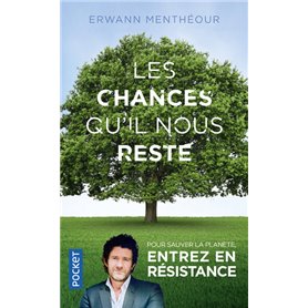 Les chances qu'il nous reste