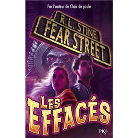 Fear Street - tome 4 Les effacés