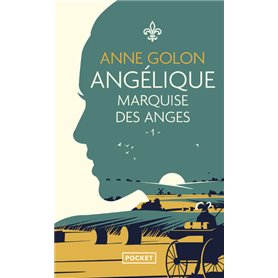 Angélique - tome 1 Marquise des anges