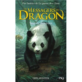 Les Messagers du Dragon, Cycle 1 - Tome 1 Sauvés des eaux