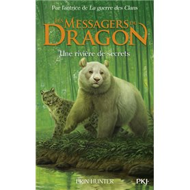 Les Messagers du Dragon - Cycle I - Tome 2 Une rivière de secrets