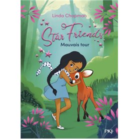 Star Friends - Tome 04 Mauvais tour