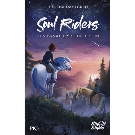 Soul Riders - Tome 1