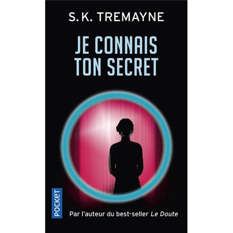 Je connais ton secret