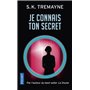 Je connais ton secret