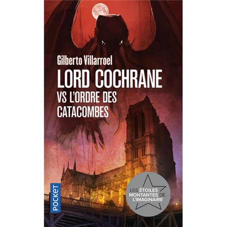 Lord Cochrane vs l'Ordre des catacombes