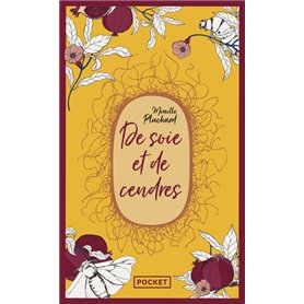 De soie et de cendres