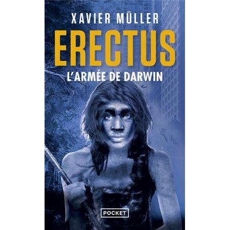 Erectus - Volume 2 L'Armée de Darwin