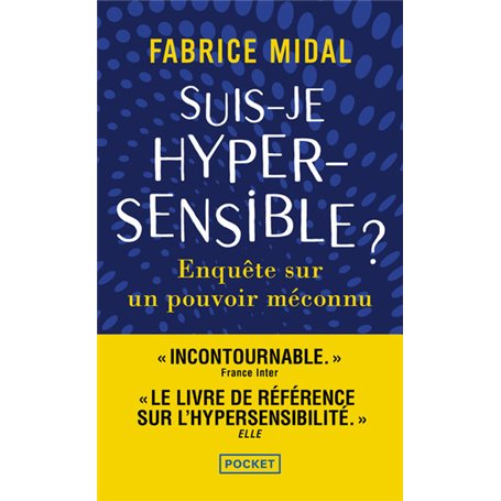 Suis-je hypersensible ?