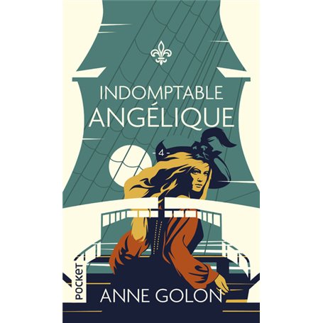 Angélique - tome 4 Indomptable Angélique