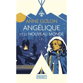 Angélique - tome 7 Angélique et le Nouveau Monde