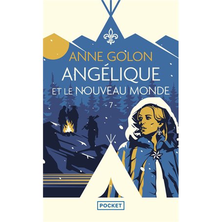 Angélique - tome 7 Angélique et le Nouveau Monde