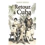 Retour à Cuba