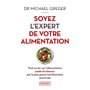 Soyez l'expert de votre alimentation