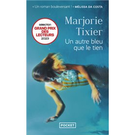 Un autre bleu que le tien