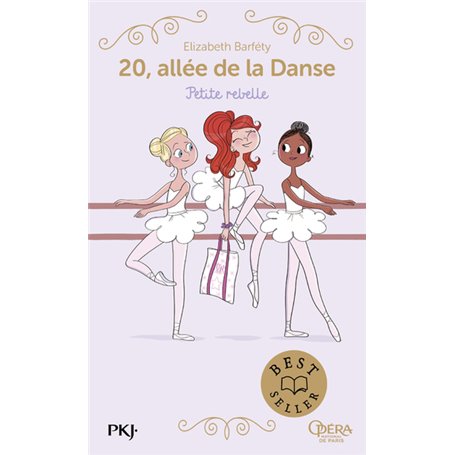 20, allée de la danse - Tome 4 Petite rebelle