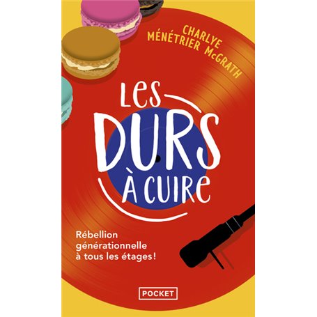 Les Durs à cuire