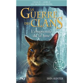 La guerre des Clans, Cycle IV - Tome 22 L'empreinte de la lune