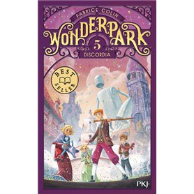 Wonderpark - Tome 5 Discordia