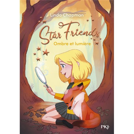 Star Friends - Tome 05 Ombre et lumière